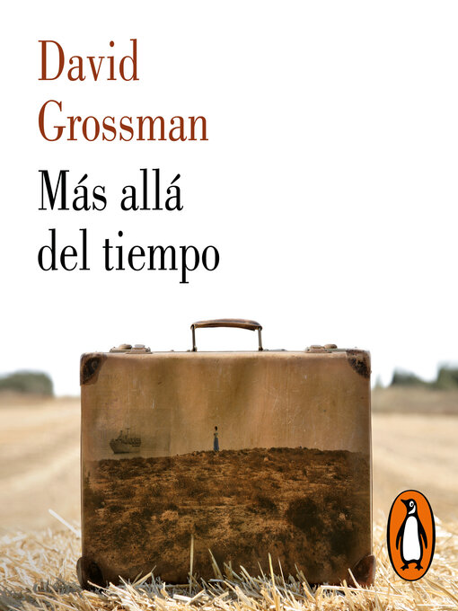 Title details for Más allá del tiempo by David Grossman - Available